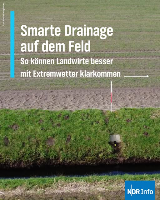 Bericht zu den "smarten Drainagen"-Projekt&hellip;