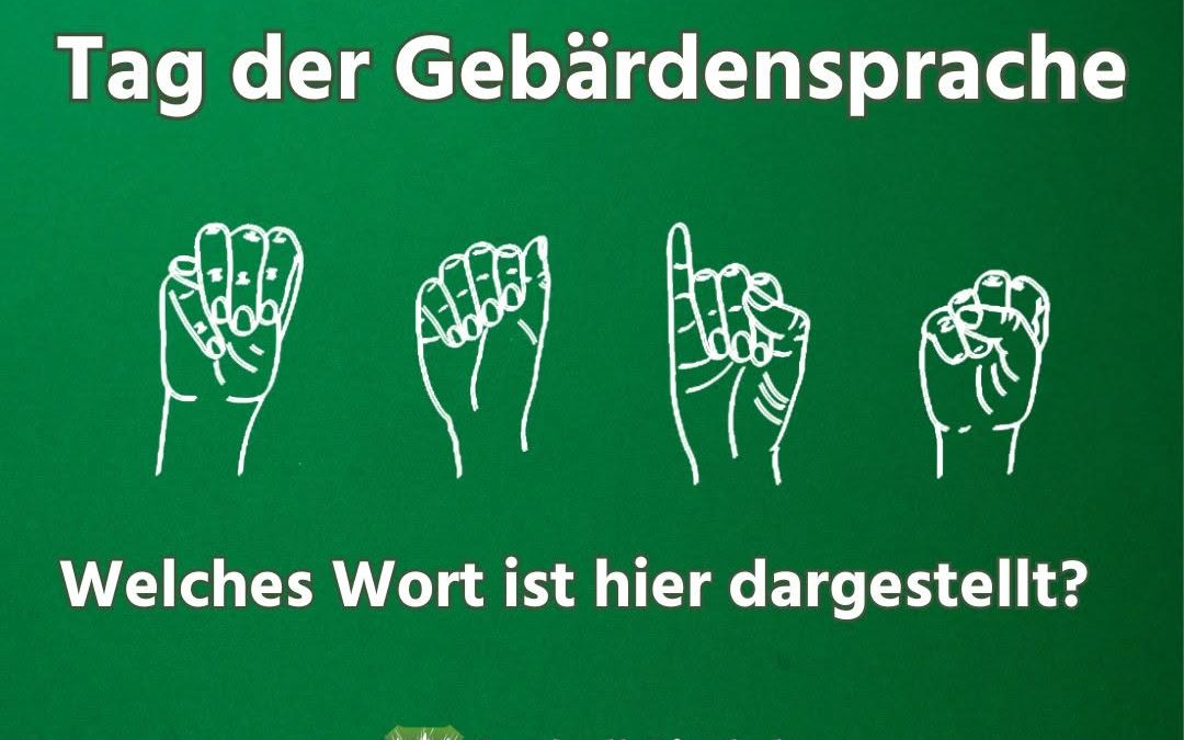 Ein kleines Rätsel zum heutigen Internationalen Tag der Gebärdensprache. Bzw. für die, die dieser Sprache mächtig sind, …