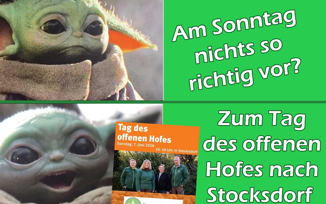 Hingehen du musst, viel erleben du kannst! Morgen startet der Tag des offenen Hofes auf dem Hof Meyer in Stocksdorf, SG …